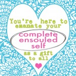 complete ensouled self.Kate